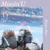 Mason Rice - Missin'U - Single